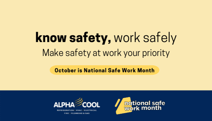 National Work Safe Month
